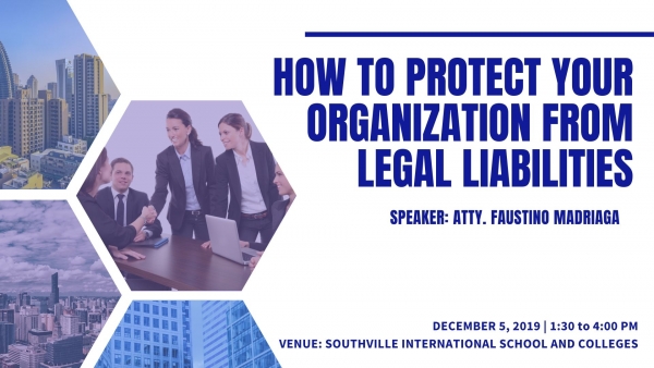 TRACK 2: How to Protect Your Organization from Legal Liabilities
