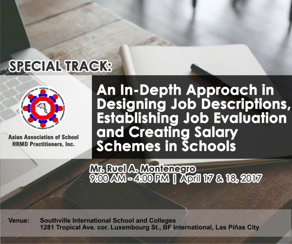 Track 4: An In-Depth Approach in Designing Job Descriptions, Establishing Job Evaluation and Creating Salary Schemes in Schools