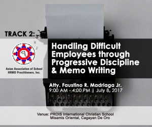 Track 2: Handling Difficult Employees through Progressive Discipline and Memo Writing