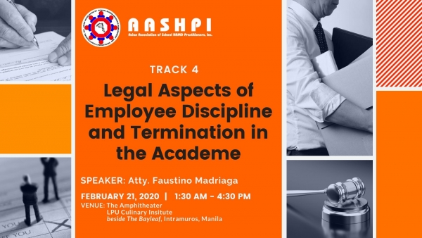 Track 4:  Legal Aspects of Employee Discipline and Termination in the Academe